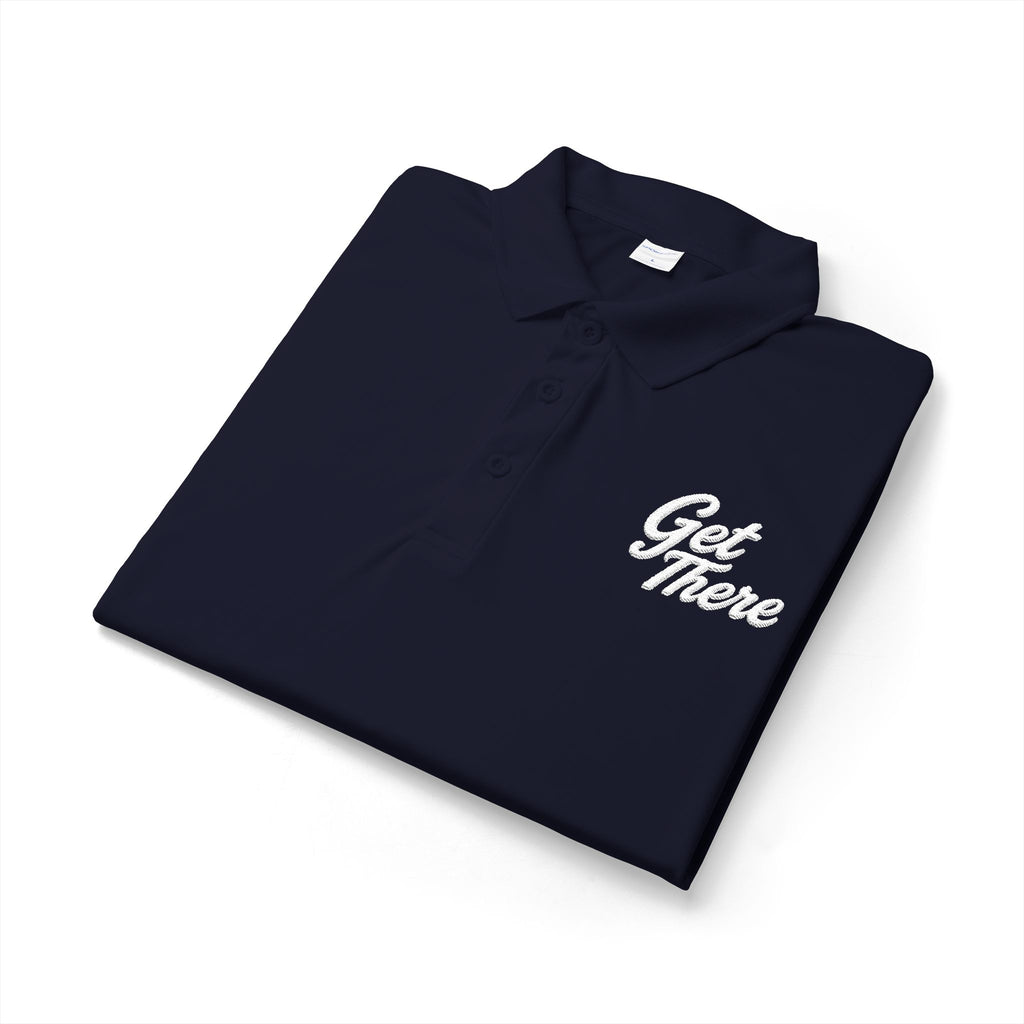 Get There Polo Shirt - Motivational Embroidered Chest Logo